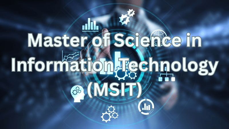 Master of Science in Information Technology (MSIT)